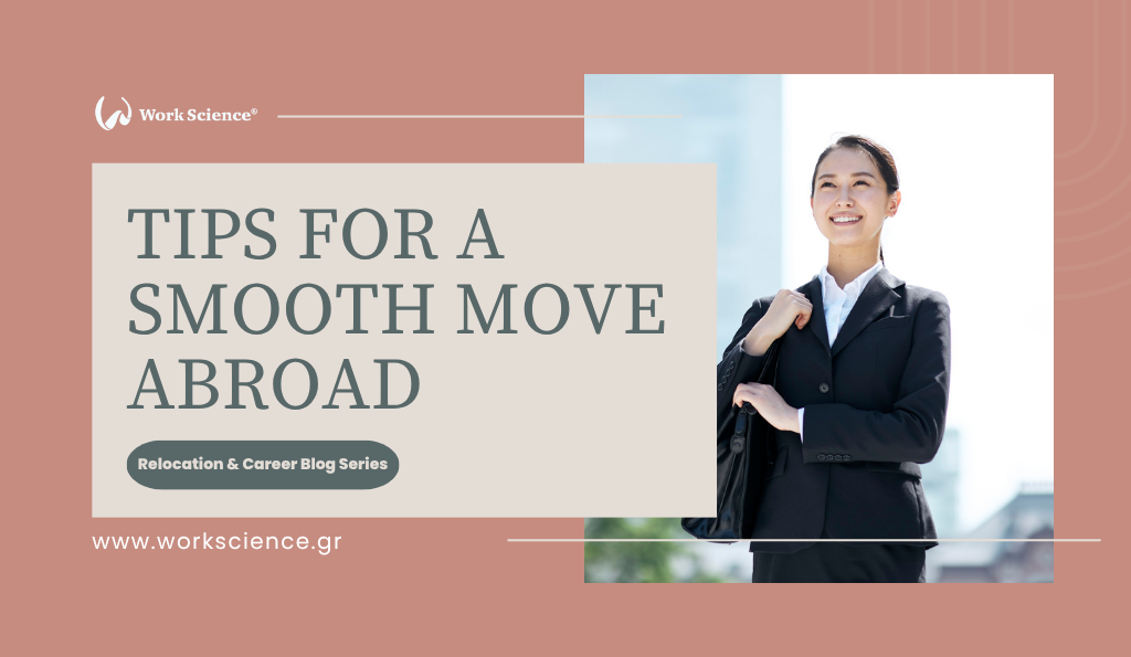A professional, smiling Asian woman in a black business suit is framed on the right against a bright outdoor background. On the left, text overlay reads: "TIPS FOR A SMOOTH MOVE ABROAD" and "Relocation & Career Blog Series."