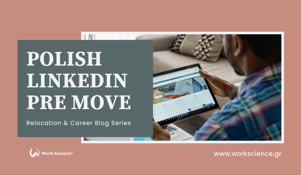 A man in a plaid shirt is sitting on a sofa and looking intently at the screen of a tablet or large smartphone. A text box overlay reads: "POLISH LINKEDIN PRE MOVE" and the subtitle "Relocation & Career Blog Series."