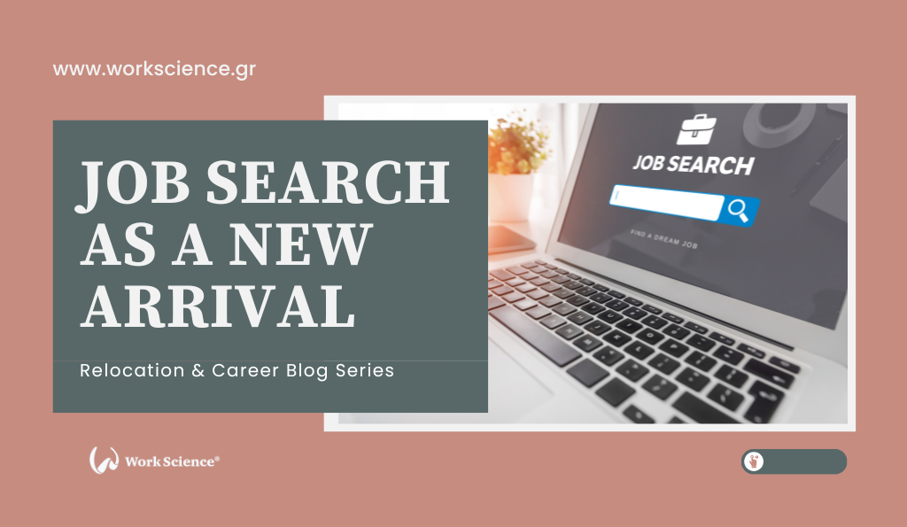 Work Science blog banner for the 'Relocation & Career Blog Series' titled 'JOB SEARCH AS A NEW ARRIVAL' next to a laptop screen displaying a job search bar with a briefcase icon.