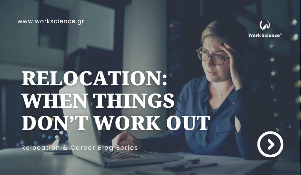 A woman sitting at a desk at night, looking stressed while working on a laptop. Text on the image reads ‘Relocation: When Things Don’t Work Out – Relocation & Career Blog Series,’ with the Work Science logo and website.