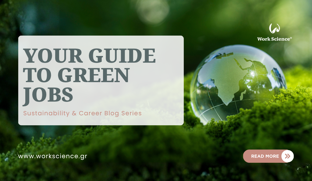 Green jobs blog banner with a glass globe on moss, promoting sustainability careers and the Work Science Green Jobs blog series.