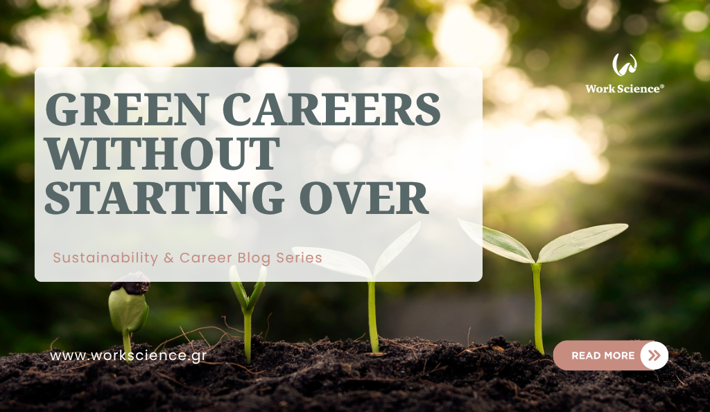 Young plants growing from soil in a line with text reading "Green Careers Without Starting Over".